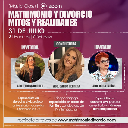 Masterclass #sincosto El Matrimonio y el Divorcio:  Mitos y Realidades  Dras. Cora Farias, Teresa Borges y Candy Herrera