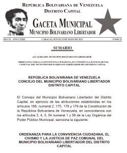 Gaceta Municipal Ordenanza para la Convivencia Ciudadana, el Civismo y la Justicia de Paz Comunal del Municipio Bolivariano Libertador del Distrito Capital